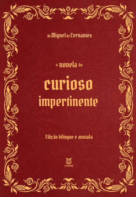 A novela do Curioso impertinente